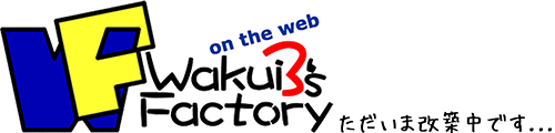 Wakui3's Factory on the web